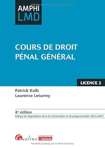 Cours de droit pénal général: Ouvrage conforme au cours magistral de droit pénal général dispensé en 2e année de licence droit (L2) (2024-2025) von GUALINO