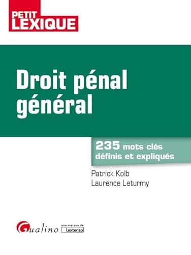 DROIT PENAL GENERAL 2EME EDITION von GUALINO