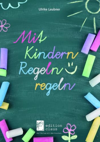 Mit Kindern Regeln regeln von edition claus