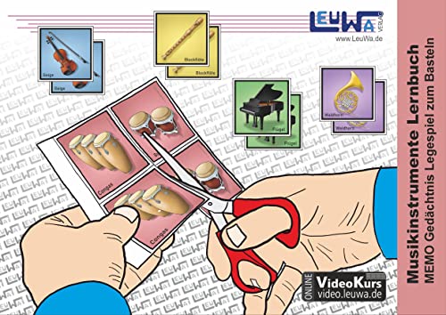 Musikinstrumente Lernbuch: MEMO Gedächtnis-Legespiel zum Basteln und Instrumente kennenlernen Musikinstrumente Lernbuch: MEMO Gedächtnis-Legespiel zum Basteln und Instrumente kennenlernen von LeuWa-Verlag GmbH