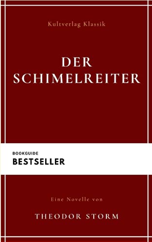 Der Schimmelreiter: Theodor Storms: Buch (Klassiker Weltliteratur)