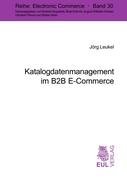 Katalogdatenmanagement im B2B E-Commerce (Electronic Commerce)