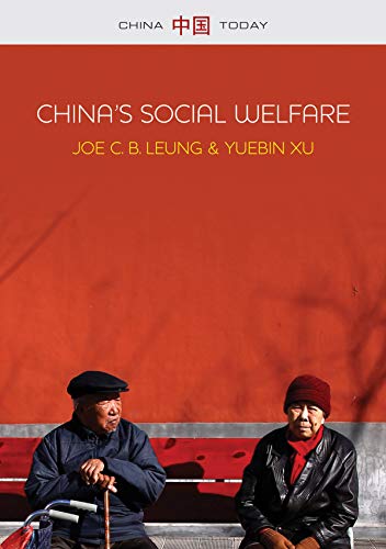 China's Social Welare: The Third Turning Point (China Today)
