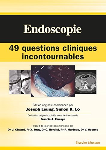 Endoscopie: 49 Questions Cliniques Incontournables von Elsevier Masson