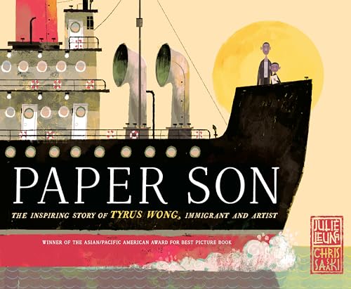 Paper Son: The Inspiring Story of Tyrus Wong, Immigrant and Artist von Schwartz & Wade