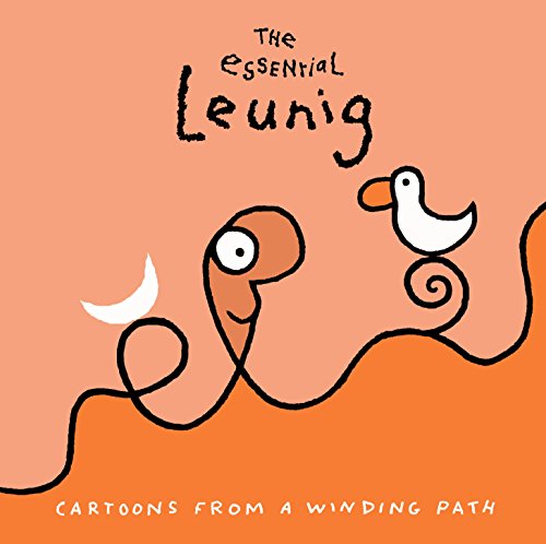 The Essenrial Leunig: Cartoons from a Winding Path