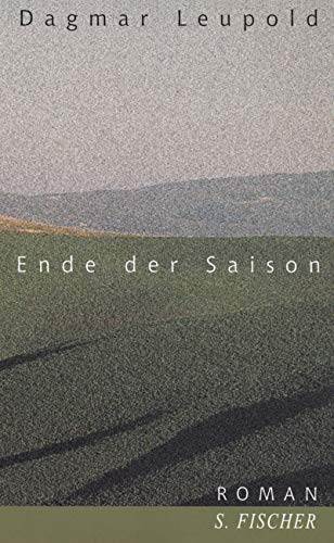 Ende der Saison: Roman