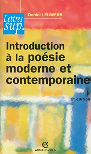 Introduction à la poésie moderne et contemporaine von ARMAND COLIN