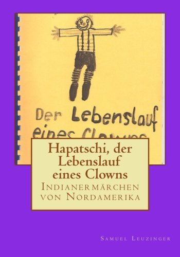 Hapatschi, der Lebenslauf eines Clowns