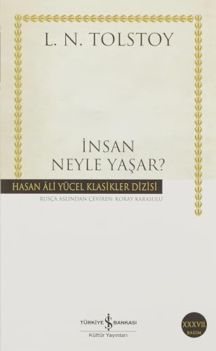 İnsan Neyle Yaşar?