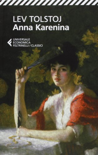 Anna Karenina (Universale economica. I classici) von Feltrinelli