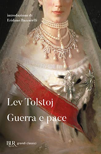Guerra e pace (BUR Classici) Guerra e pace (BUR Classici) von BUR Biblioteca Univerzale Rizzoli