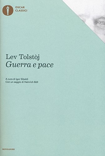 Guerra e pace (Oscar classici, Band 91) von Mondadori