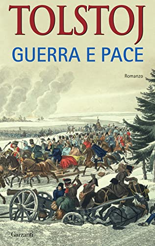Guerra e pace (I grandi libri) von Garzanti Libri