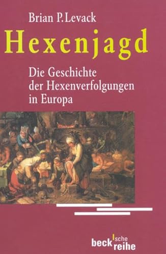 Hexenjagd: Die Geschichte der Hexenverfolgung in Europa Hexenjagd: Die Geschichte der Hexenverfolgung in Europa