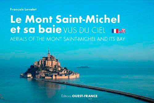 Le Mont-Saint-Michel et sa baie vus du ciel von OUEST FRANCE