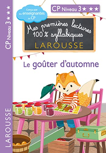 Premières lectures syllabiques - CP Niveau 3 - Le goûter d'automne von LAROUSSE