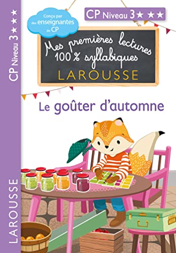 Premières lectures syllabiques - CP Niveau 3 - Le goûter d'automne Premières lectures syllabiques - CP Niveau 3 - Le goûter d'automne von LAROUSSE