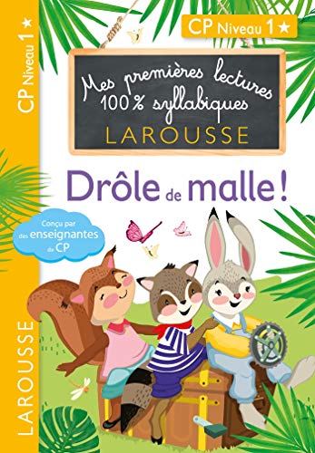 Mes premieres lectures Larousse CP Niveau 1/Drole de malle ! von Larousse
