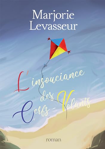 L'insouciance des cerfs-volants von BOOKELIS