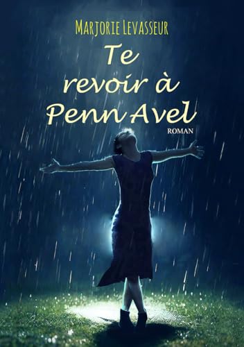 Te revoir à Penn Avel von Independently published