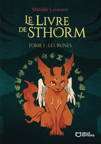 Le Livre de Sthorm - Tome I : Les Runes von Hello Editions