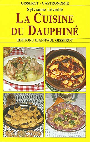 La cuisine du Dauphiné von GISSEROT