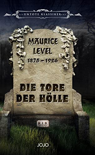 Die Tore der Hölle (UNTOTE KLASSIKER) von JOJO Media Verlag e.U.