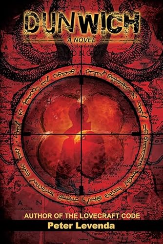 Dunwich: A Novel (Lovecraft Trilogy)