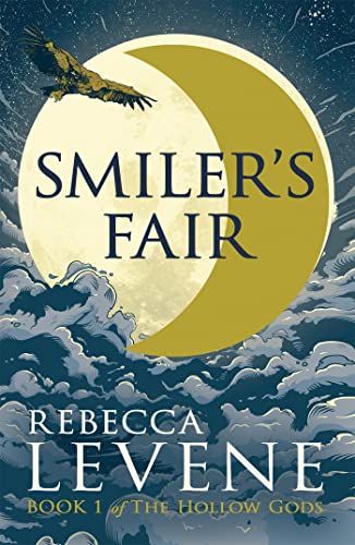 Smiler's Fair: Book 1 of The Hollow Gods von Hodderscape