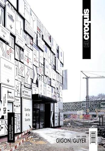 Gigon-Guyer, 2001-2008 von CROQUIS