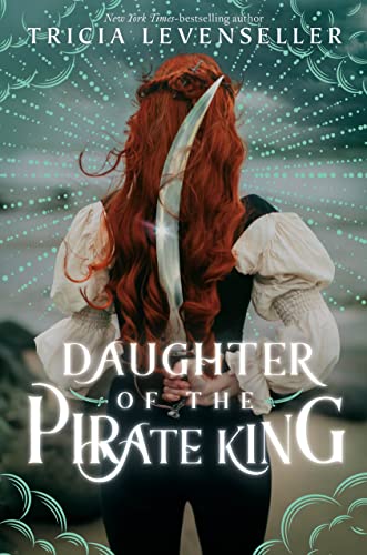 Daughter of the Pirate King (Daughter of the Pirate King, 1)