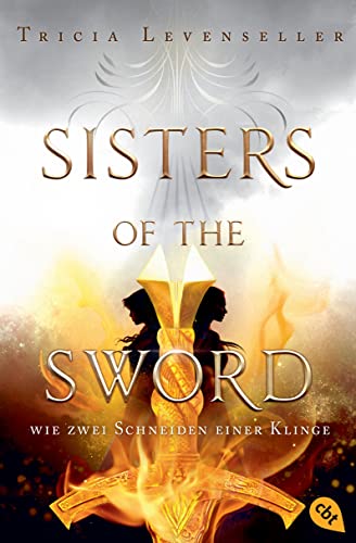 Sisters of the Sword - Wie zwei Schneiden einer Klinge: Auftakt der mitreißenden Fantasy-Dilogie (Die Sisters-of-the-Sword-Reihe, Band 1)