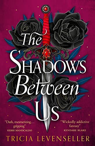 The Shadows Between Us (The shadows between us, 1)