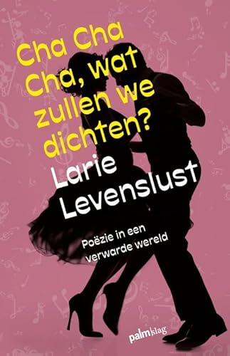 Cha cha cha, wat zullen we dichten? Cha cha cha, wat zullen we dichten? von Palmslag