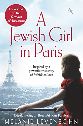 A Jewish Girl in Paris: The heart-breaking and uplifting novel, inspired by an incredible true story (The Wild Isle Series, 43) von Pan