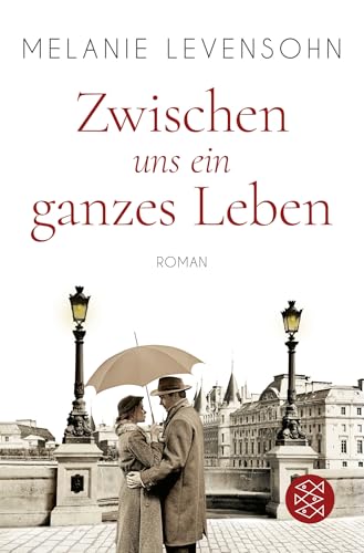 Zwischen uns ein ganzes Leben: Roman von FISCHERVERLAGE
