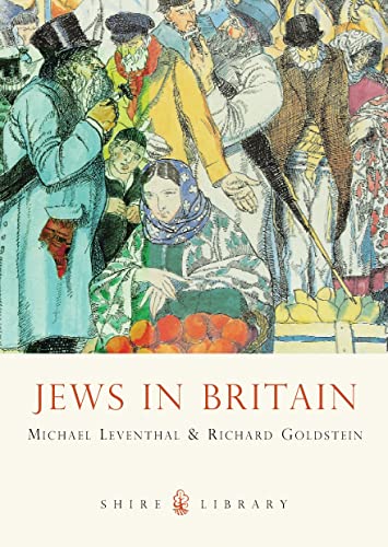 Jews in Britain (Shire Library, Band 734)