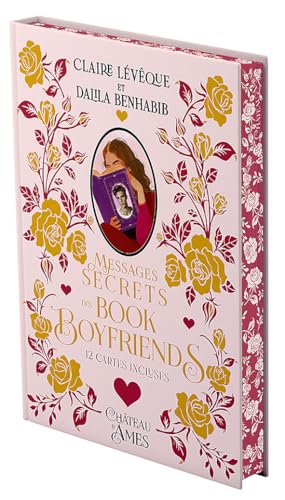 Messages secrets des book boyfriends: 12 cartes inclus von CHATEAU AMES