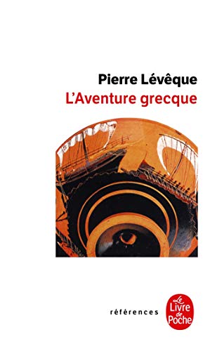 L'Aventure Grecque von Le Livre de Poche
