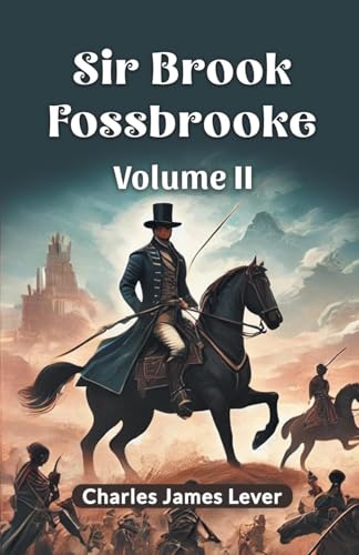 Sir Brook Fossbrooke Volume II von Double 9 Books