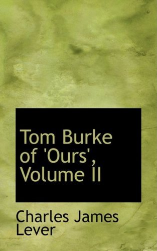 Tom Burke Of "Ours" Tom Burke Of "Ours" von Anson Street Press