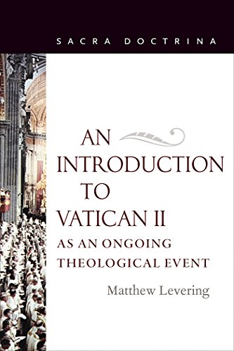 An Introduction to Vatican II As An Ongoing Theological Event (Sacra Doctrina) von Catholic University of America Press