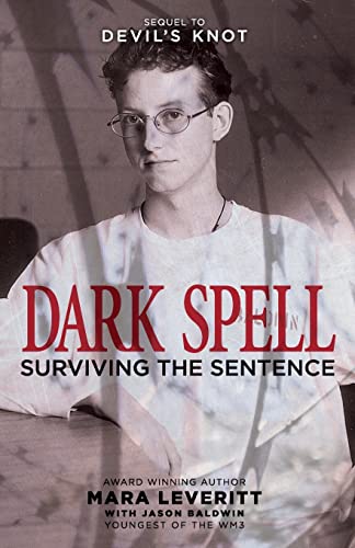 Dark Spell: Surviving the Sentence (Justice Knot Trilogy, Band 2)