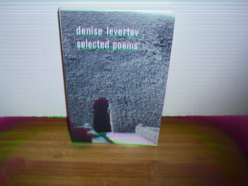 Denise Levertov Selected Poems