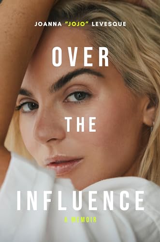 Over the Influence: A Memoir von Da Capo