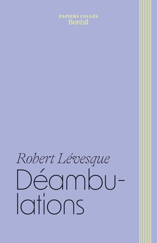Déambulations Déambulations von BOREAL