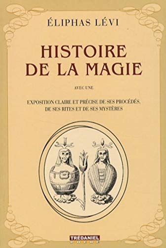 Histoire de la Magie von TREDANIEL