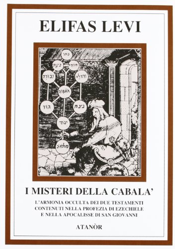 I misteri della cabala (Elifas Levi) von Atanòr