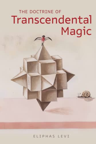 The Doctrine of Transcendental Magic The Doctrine of Transcendental Magic von Quick Time Press